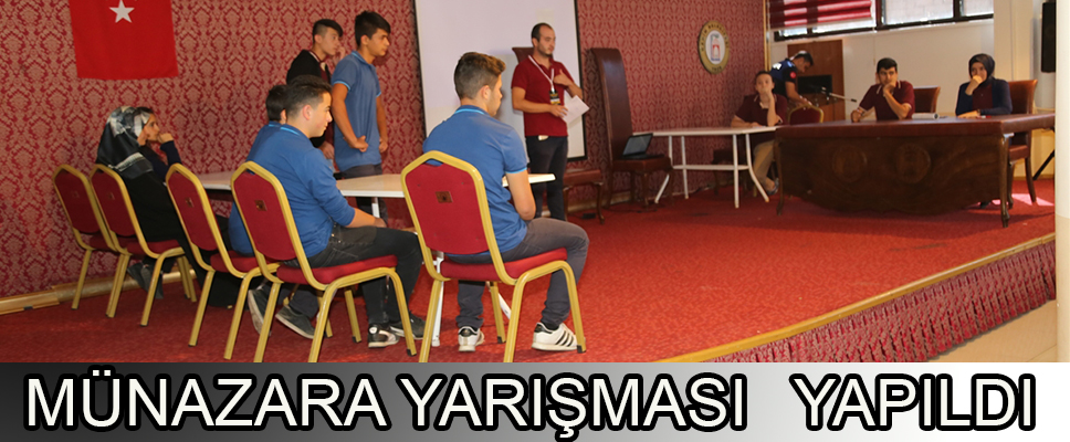 MÜNAZARA YARIŞMASI YAPILDI