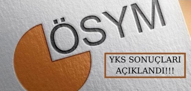 YKS SONUÇLARI AÇIKLANDI!