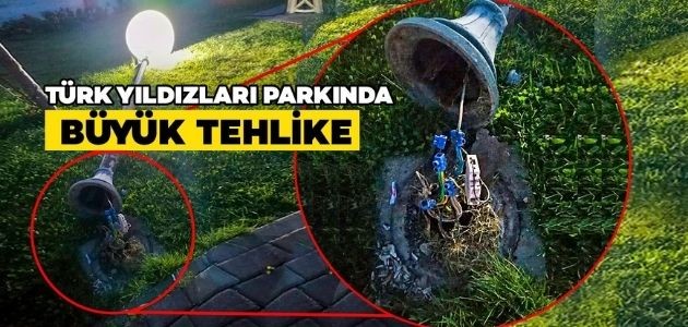 TÜRK YILDIZLARI PARKINDA BÜYÜK TEHLİKE!