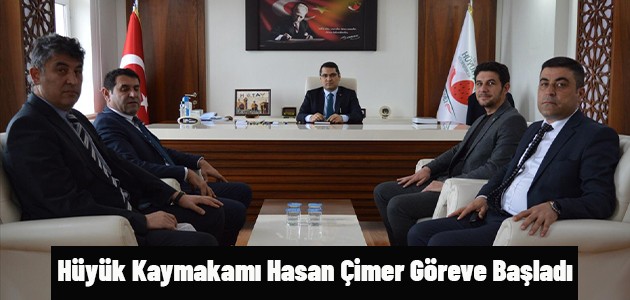 Hüyük Kaymakamı Hasan Çimer Göreve Başladı