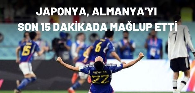 JAPONYA, ALMANYA'YI SON 15 DAKİKADA MAĞLUP ETTİ