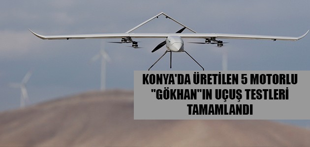 KONYA'DA ÜRETİLEN 5 MOTORLU 