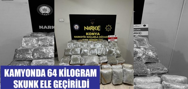  KAMYONDA 64 KİLOGRAM SKUNK ELE GEÇİRİLDİ
