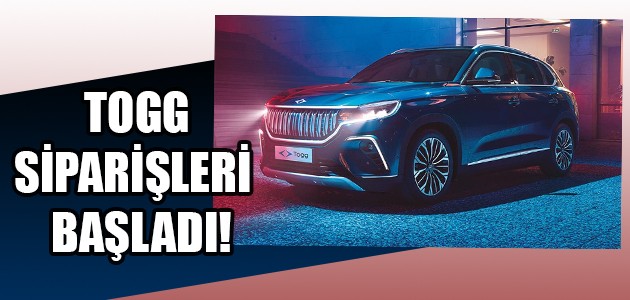 TOGG SİPARİŞLERİ  BAŞLADI!