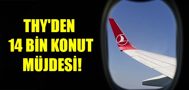 THY'DEN  14 BİN KONUT MÜJDESİ