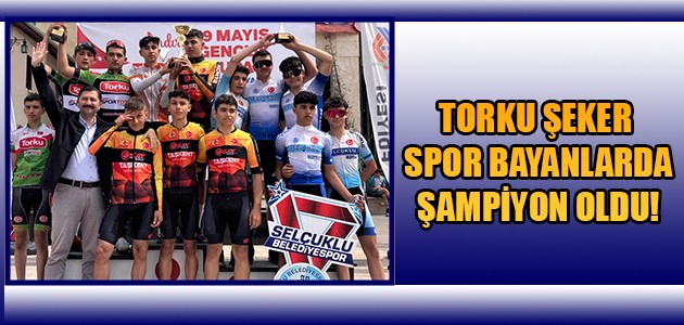 TORKU ŞEKER SPOR BAYANLARDA ŞAMPİYON OLDU!