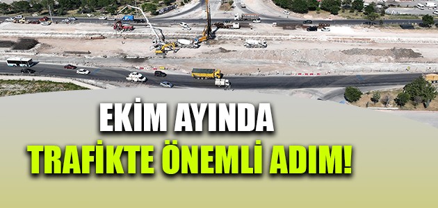 EKİM AYINDA TRAFİKTE ÖNEMLİ ADIM!