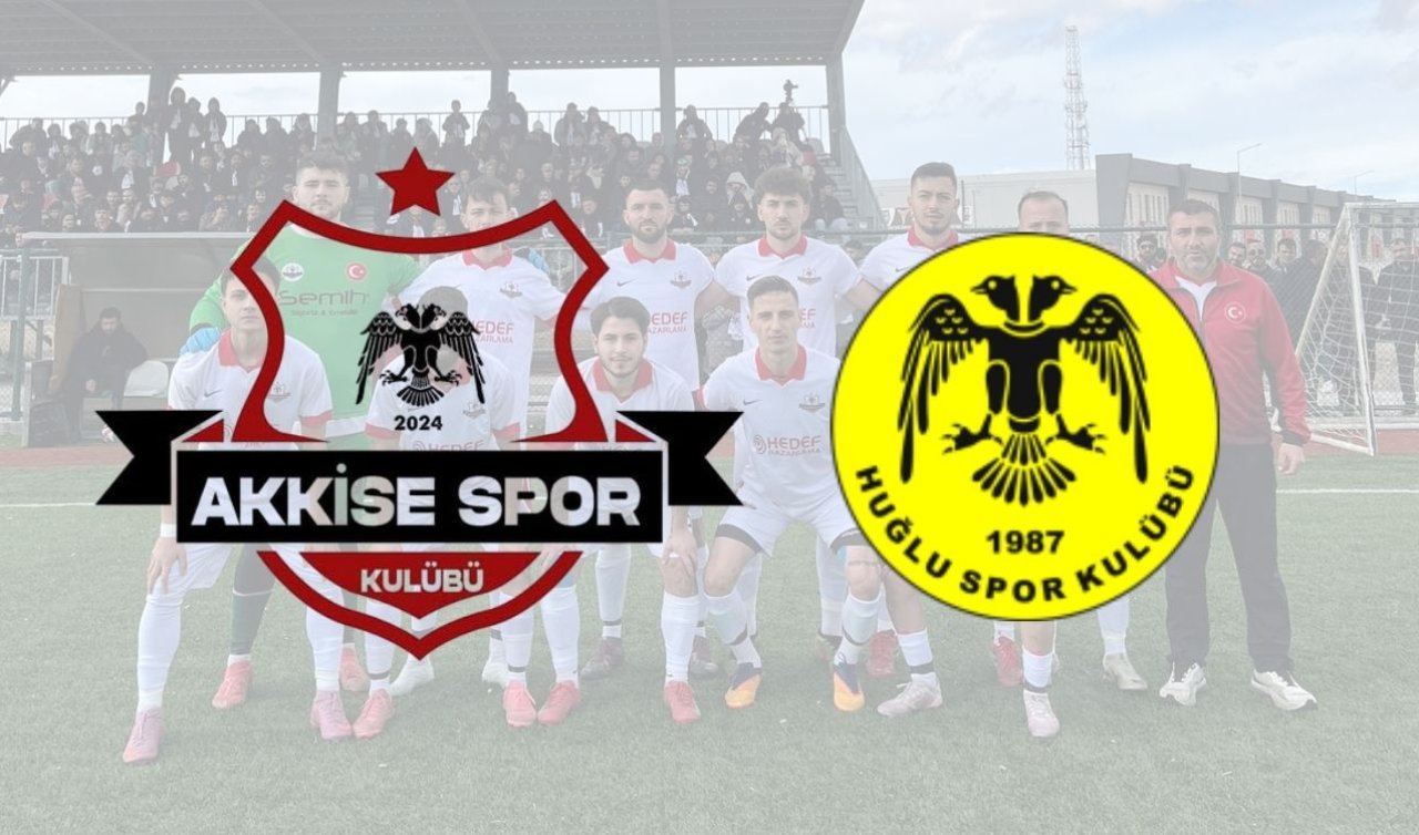  Akkisespor Huğluspor deplasmanında! Maç canlı yayınlanacak