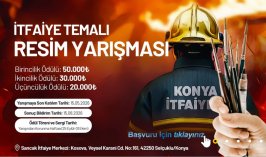 Konya Büyükşehir’den “İtfaiye” temalı resim yarışması