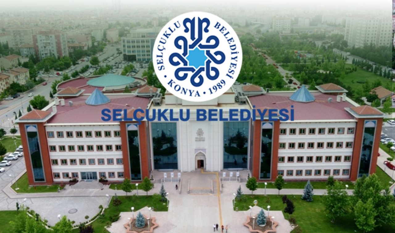 Konya’da iş arayanlara yeni fırsat: Selçuklu Belediyesi’ne 50 işçi alınacak