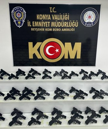 Konya’da 70 ruhsatsız tabanca ele geçirildi