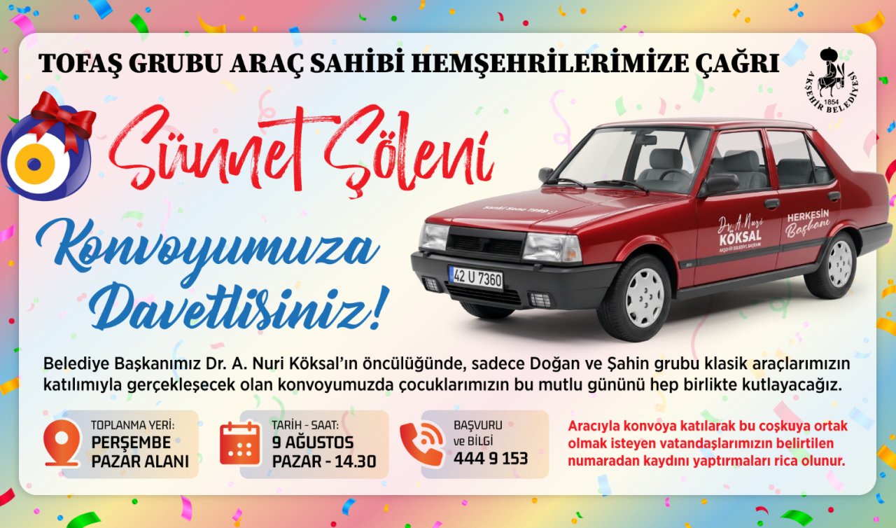 Akşehir sokakları Tofaş konvoyuyla şenlenecek! Başkan Köksal’dan çağrı