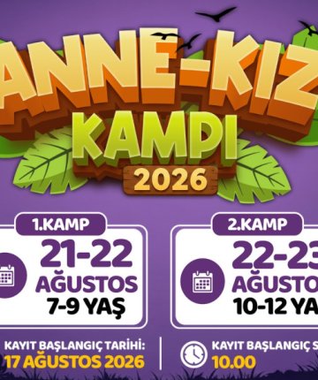 Konya’da Anne-Kız Kampı başlıyor! İşte başvuru detayları...